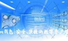 标题Tokenim钱包：安全、便捷的数字资产管理工具